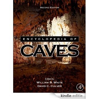 Encyclopedia of Caves [Kindle-editie]