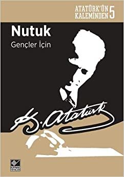 Atatürk'ün Kaleminden 5 Nutuk Gençler İçin