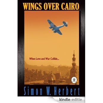 Wings Over Cairo (English Edition) [Kindle-editie]