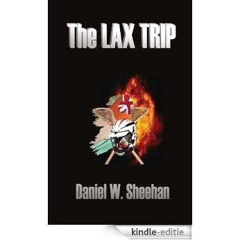 The LAX Trip (English Edition) [Kindle-editie]