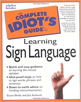 indir Complete Idiot&#39;s Guide to Learning Sign Language (The Complete Idiot&#39;s Guide)