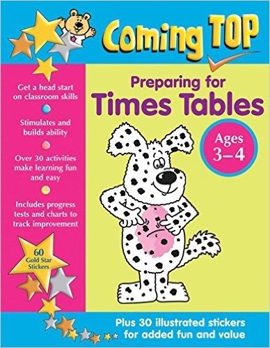 Coming Top: Preparing for Times Tables Ages 3-4: Get a Head Start on Classroom Skills - With Stickers!