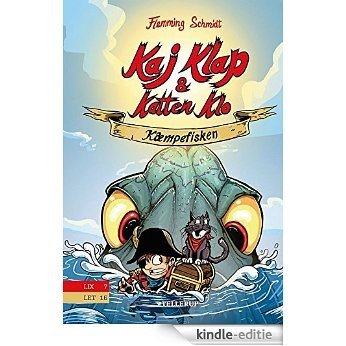 Kaj Klap & katten Klo #1: Kæmpefisken (Danish Edition) [Kindle-editie]