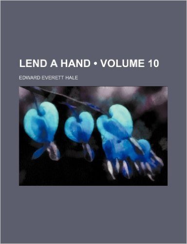 Lend a Hand (Volume 10)