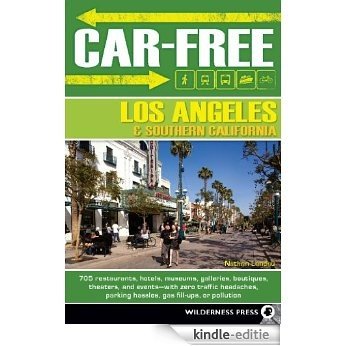 Car-Free Los Angeles and Southern California [Kindle-editie]