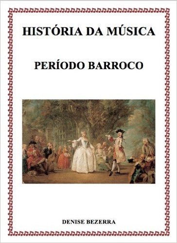História da música no período Barroco - confira todos os detalhes de cada compositor da época barroca! Incríveis histórias contadas de forma prática e interessante!