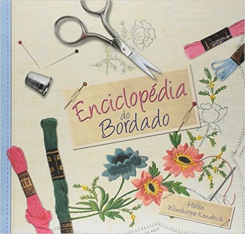 Enciclopédia Do Bordado