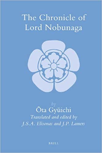 indir The Chronicle of Lord Nobunaga (Brill&#39;s Japanese Studies Library)
