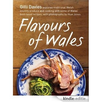 Flavours of Wales (English Edition) [Kindle-editie]