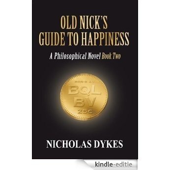 Old Nick's Guide To Happiness Book Two (English Edition) [Kindle-editie]