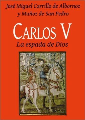 Carlos V - La espada de Dios