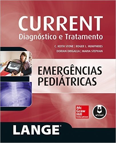Current. Emergências Pediátricas. Diagnostico e Tratamento
