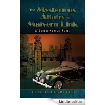 The Mysterious Affairs At Malvern Link : A Jordan-Hudson Novel (English Edition) [Kindle-editie] beoordelingen