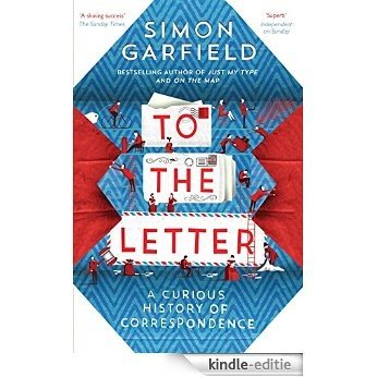 To the Letter: A Journey Through a Vanishing World [Kindle-editie]
