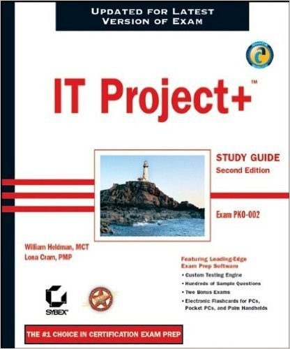 IT Project+: Study Guide, Exam PKO-002 with CDROM