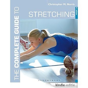 The Complete Guide to Stretching: 4th edition (Complete Guides) [Kindle-editie] beoordelingen