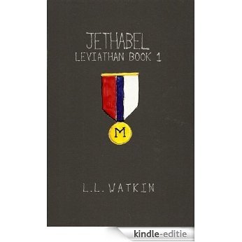 Jethabel (Leviathan Book 1) (English Edition) [Kindle-editie]