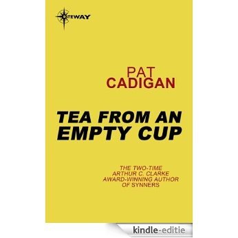 Tea From an Empty Cup (English Edition) [Kindle-editie]