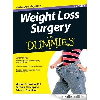 Weight Loss Surgery For Dummies [Kindle-editie]