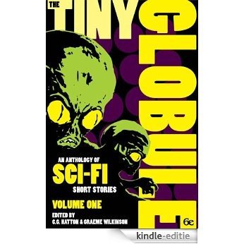 The Tiny Globule Volume 1 (English Edition) [Kindle-editie]