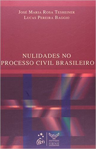 Nulidades no Processo Civil Brasileiro