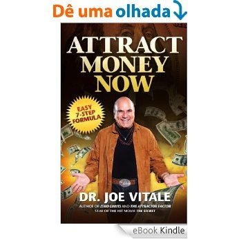Attract Money Now (English Edition) [eBook Kindle]