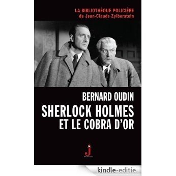Sherlock Holmes et le cobra d'or (French Edition) [Kindle-editie]