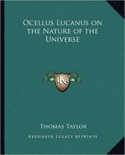 Ocellus Lucanus on the Nature of the Universe