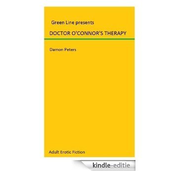 DOCTOR O'CONNOR'S THERAPY: 1915 Nurse, Patient Sex (English Edition) [Kindle-editie]