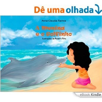 A MENINA E O GOLFINHO [eBook Kindle]