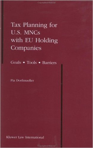 Tax Planning for Us Mncs with Eu Holding Companies
