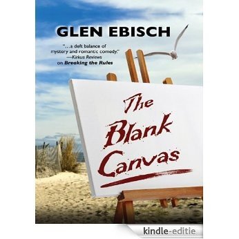 The Blank Canvas [Kindle-editie]