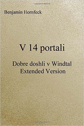V 14 Portali - Dobre Doshli V Windtal Extended Version