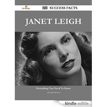Janet Leigh 213 Success Facts - Everything you need to know about Janet Leigh [Kindle-editie]