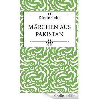 Märchen aus Pakistan (German Edition) [Kindle-editie]