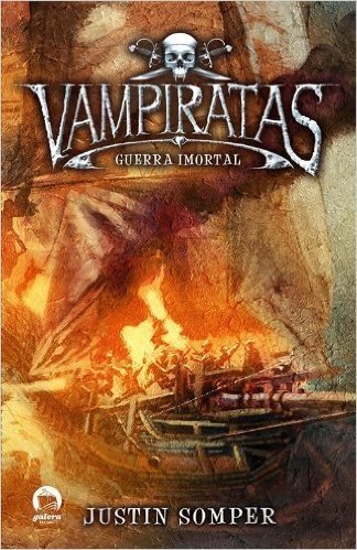 Vampiratas. Guerra Imortal - Volume 6