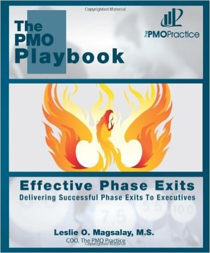 The Pmo Playbook: Effective Phase Exits: Delivering Successful Phase Exits to Executives baixar