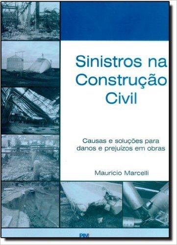 Sinistros na Construção Civil