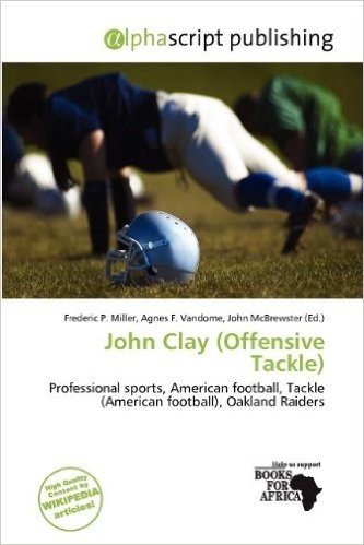 John Clay (Offensive Tackle)