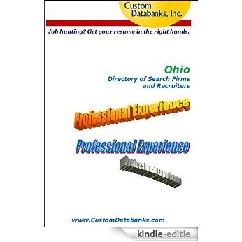 Ohio Directory of Search Firms and Recruiters (Job Hunting? Get Your Resume in the Right Hands) (English Edition) [Kindle-editie] beoordelingen