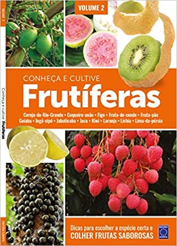 Frutíferas: Conheça e Cultive - Volume 2 baixar