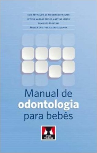 Manual de Odontologia Para Bebês
