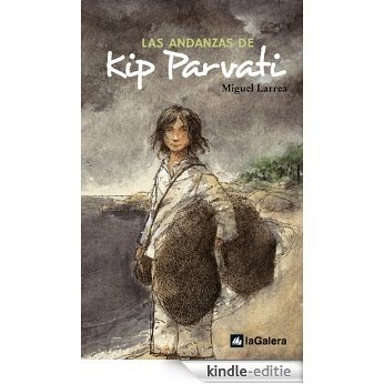 Las andanzas de Kip Parvati (Libros digitales) [Kindle-editie]