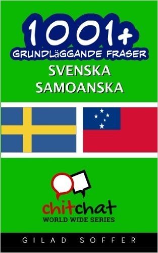 1001+ Grundlaggande Fraser Svenska - Samoanska