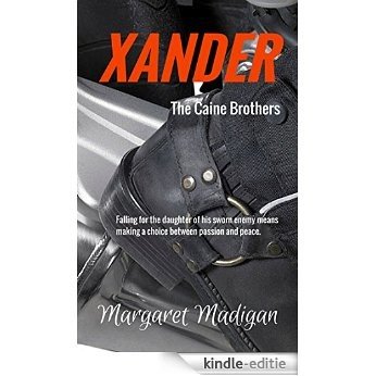 XANDER (The Caine Brothers Book 2) (English Edition) [Kindle-editie]