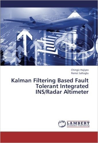 Kalman Filtering Based Fault Tolerant Integrated Ins/Radar Altimeter