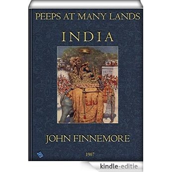 Peeps at Many Lands - India (illustrated) (English Edition) [Kindle-editie]