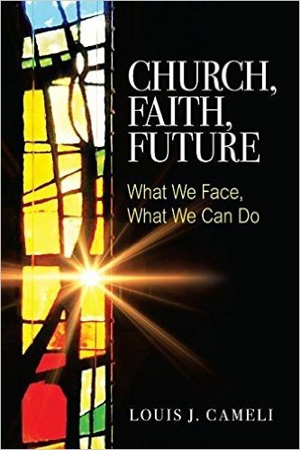 Church, Faith, Future: What We Face, What We Can Do baixar