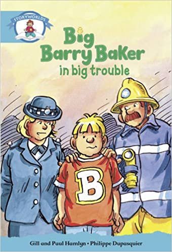 Literacy Edition Storyworlds Stage 9, Our World, Big Barry Baker in Big Trouble