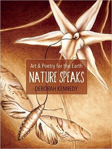 Nature Speaks: Art & Poetry for the Earth